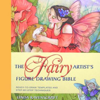 BOOK SIGNED COPY- THE FAIRY ARTISTS FIGURE DRAWING BIBLE - SOLD OUT
